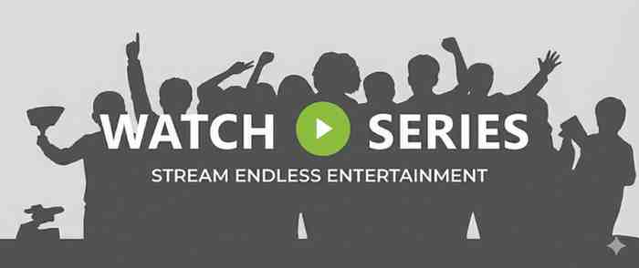 WatchSeries Banner